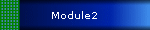 Module2