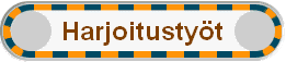 Harjoitustyöt