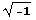 (-1)^(1/2)