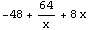 -48 + 64/x + 8 x