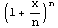 (1 + x/n)^n