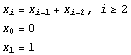 x_i = x_ (i - 1) + x_ (i - 2), i≥2 x_0 = 0 x_1 = 1